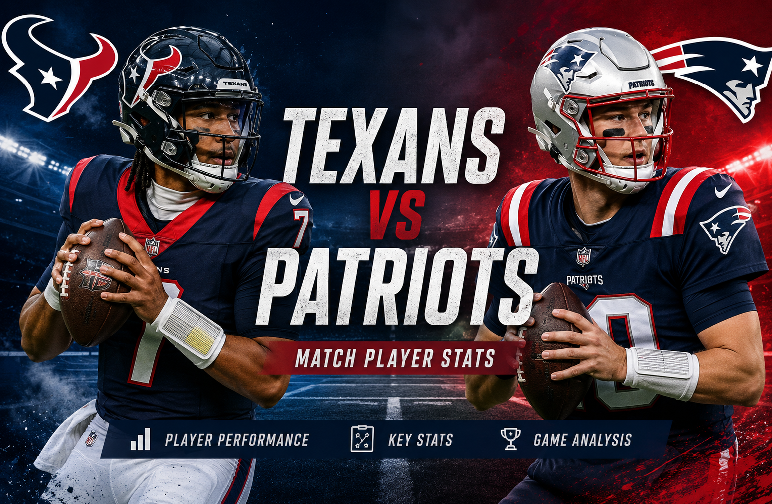 Texans vs Patriots Match Player Stats