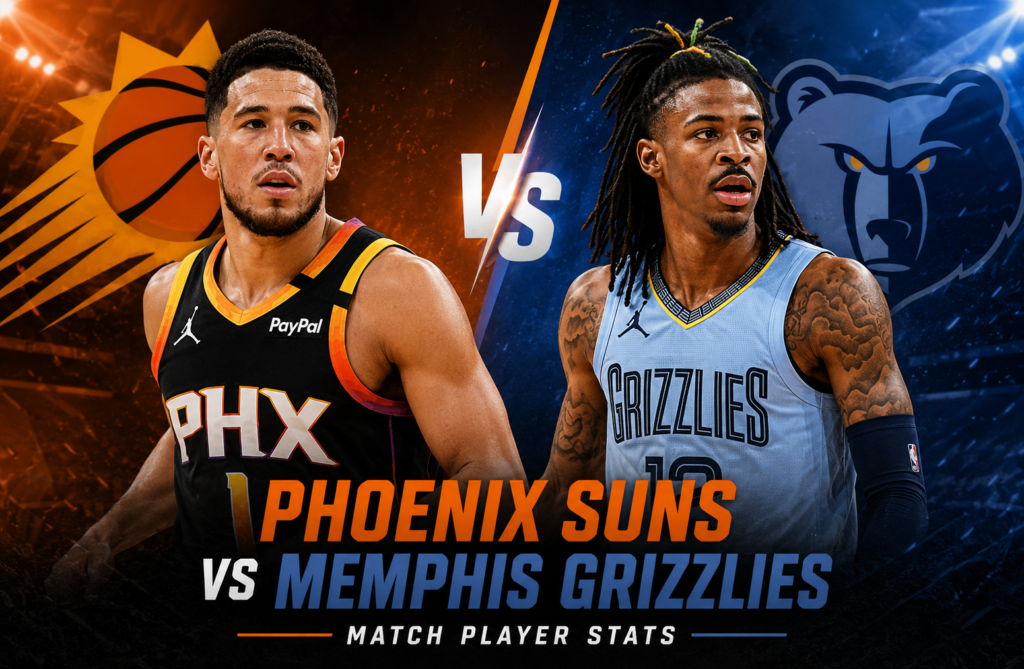 Phoenix Suns vs Memphis Grizzlies Match Player Stats